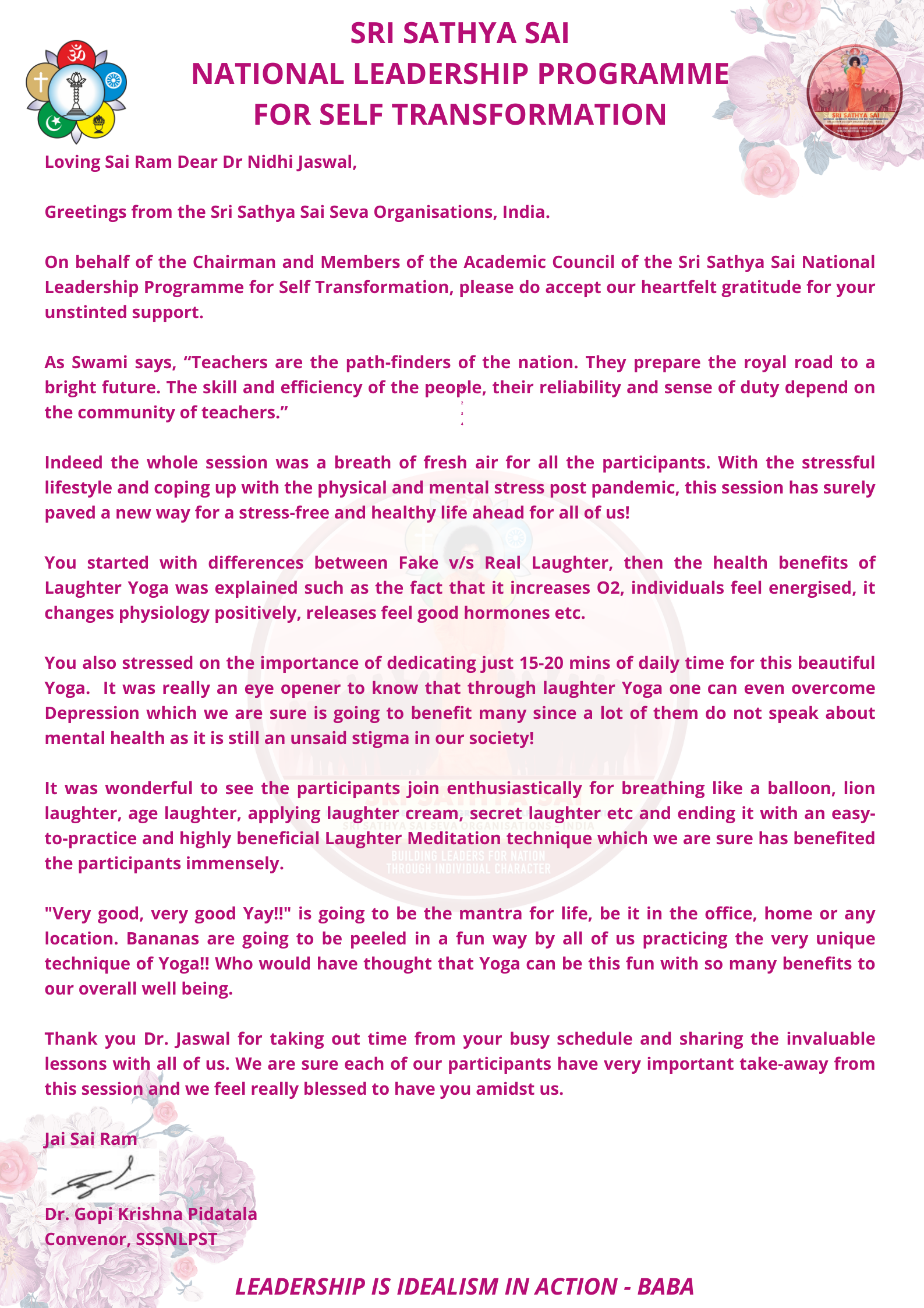 Appreciation by Sri Satya Sai Foundation